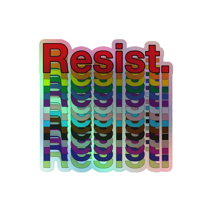 Resist - Rainbow Kiss-Cut Holographic Sticker Sheet product image (2)