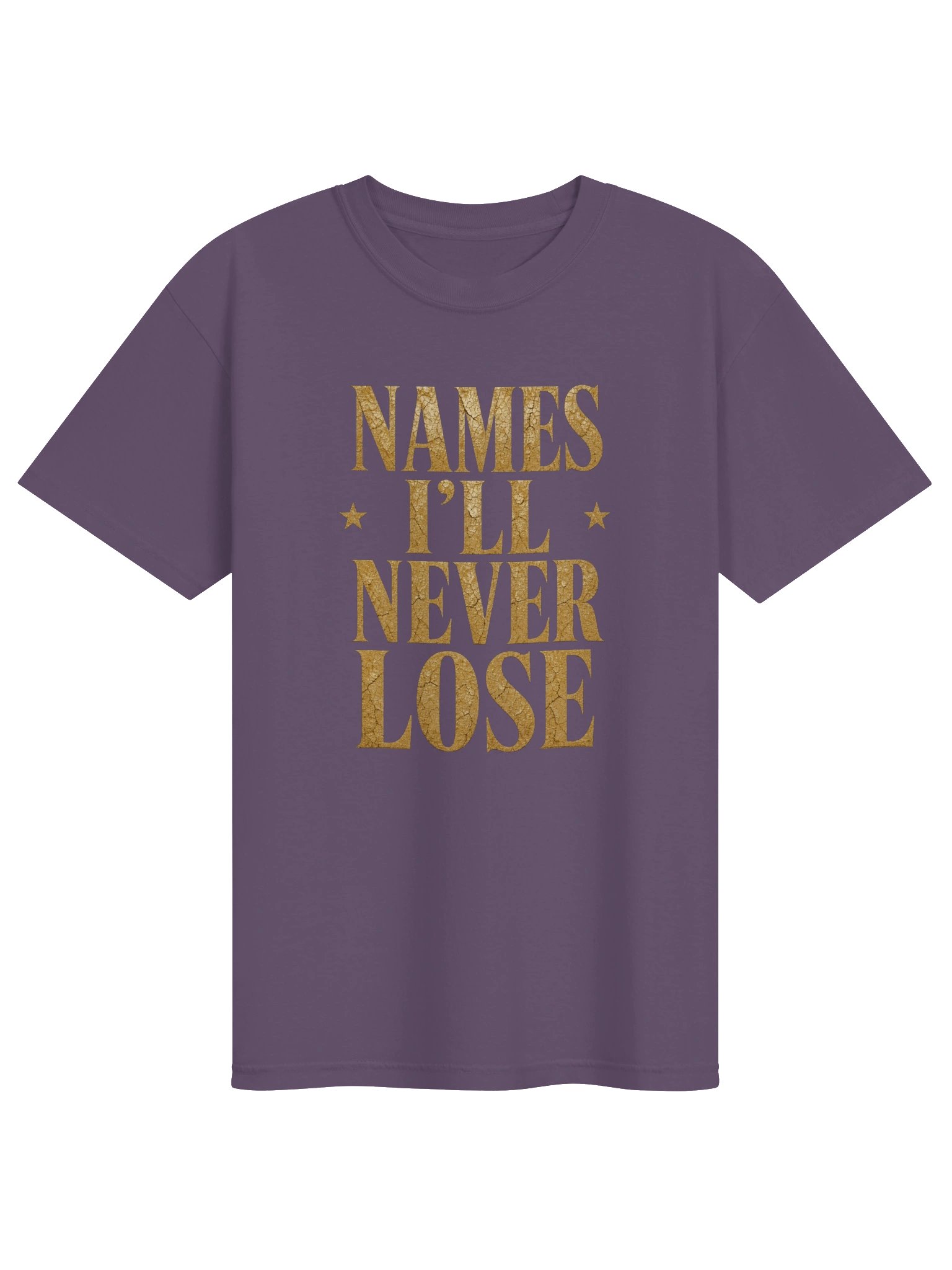 Vintage Names I'll Never Lose Signature Tee product image (1)