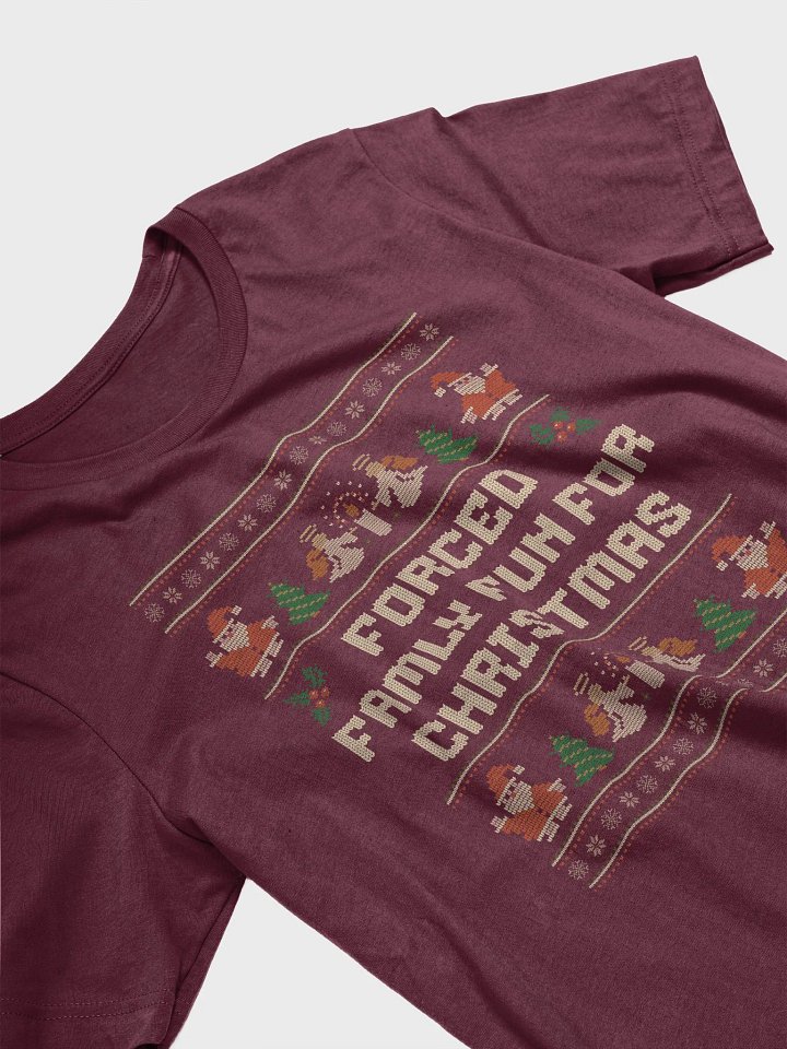 Forced Family Fun For Christmas Festive T-Shirt product image (2)