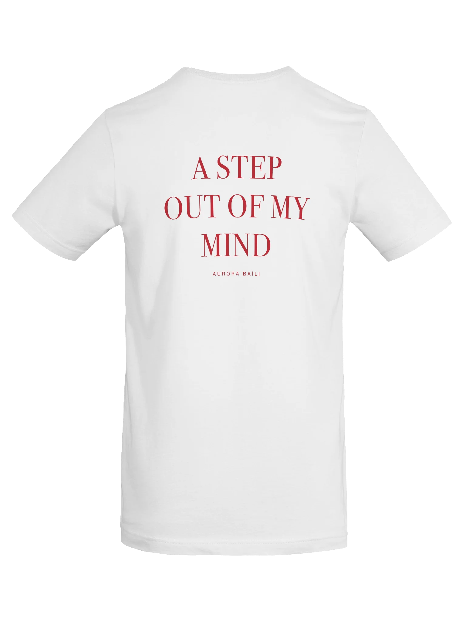 A Step Out Of My Mind - T-Shirt product image (6)