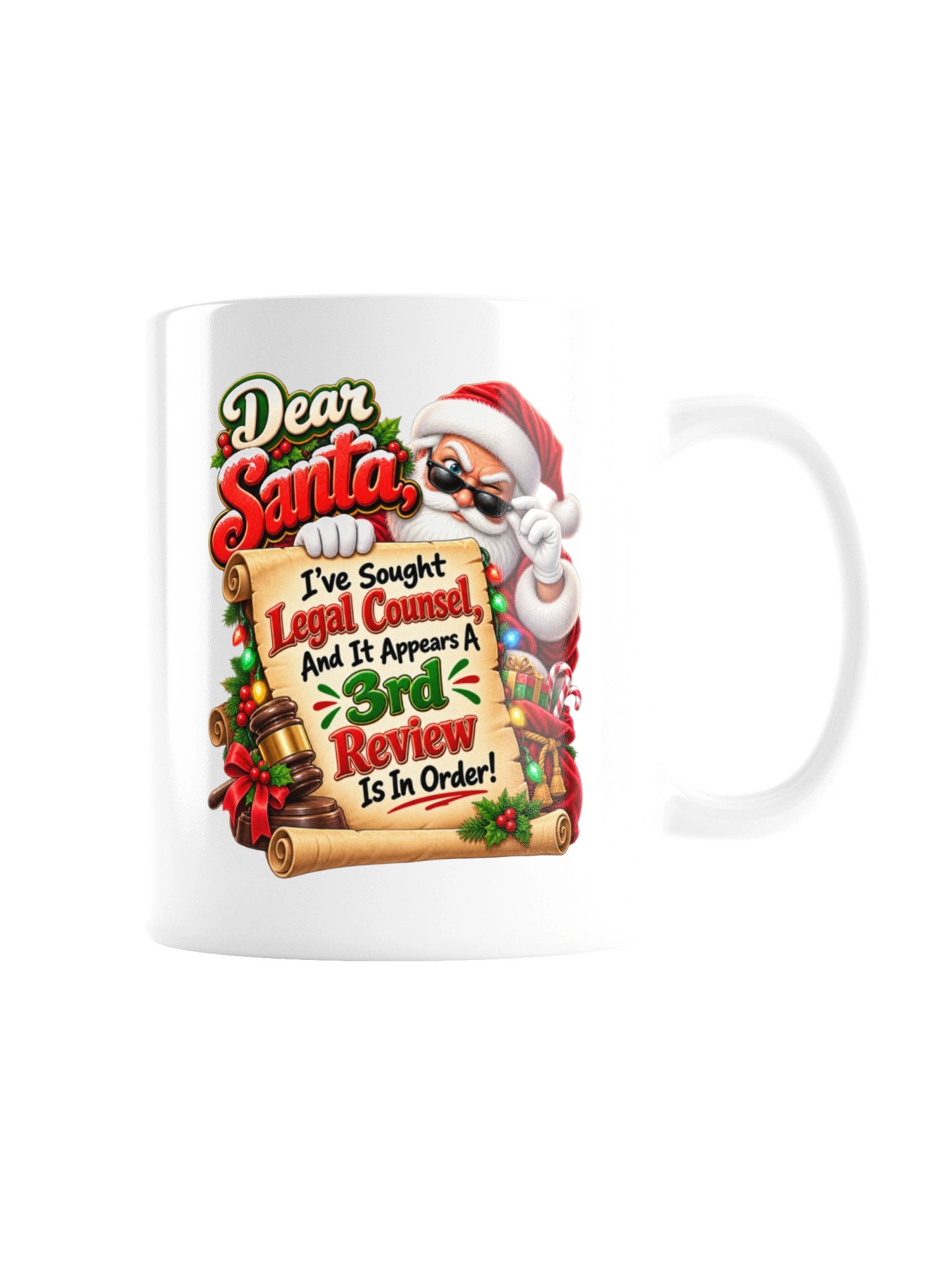 DEAR SANTA, I’VE SOUGHT LEGAL COUNSEL…MUG product image (9)