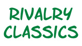 Rivalry Classics