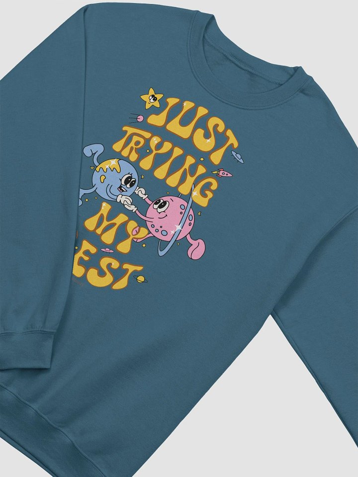Just Trying My Best Sweatshirt product image (2)