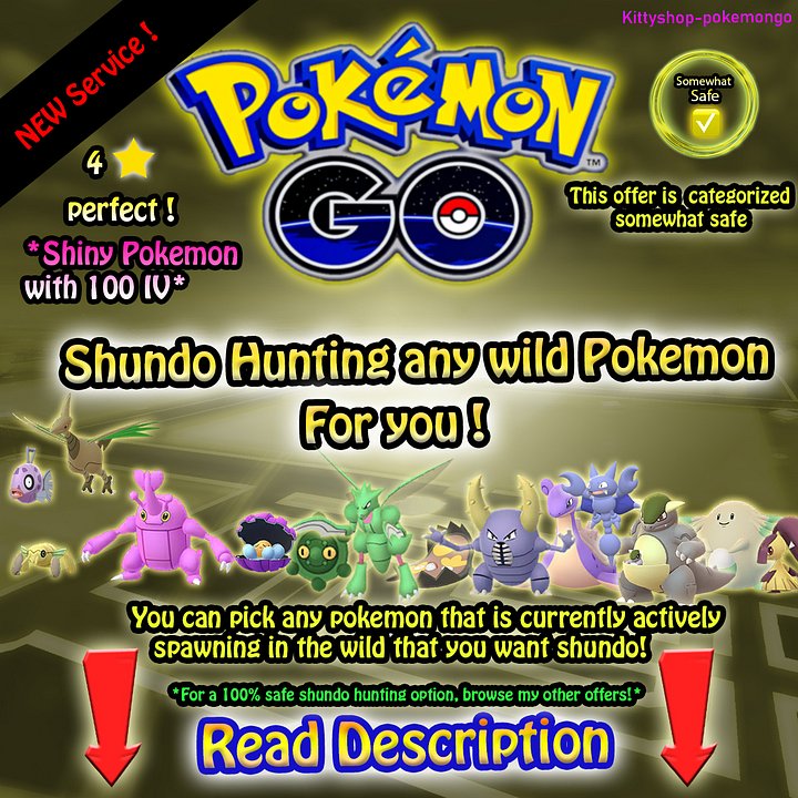 🟡Pokémon Go! - Shundo Hunting for you (Shiny Pokemon with 100 IV/or rank #1 PVP )✅ product image (1)