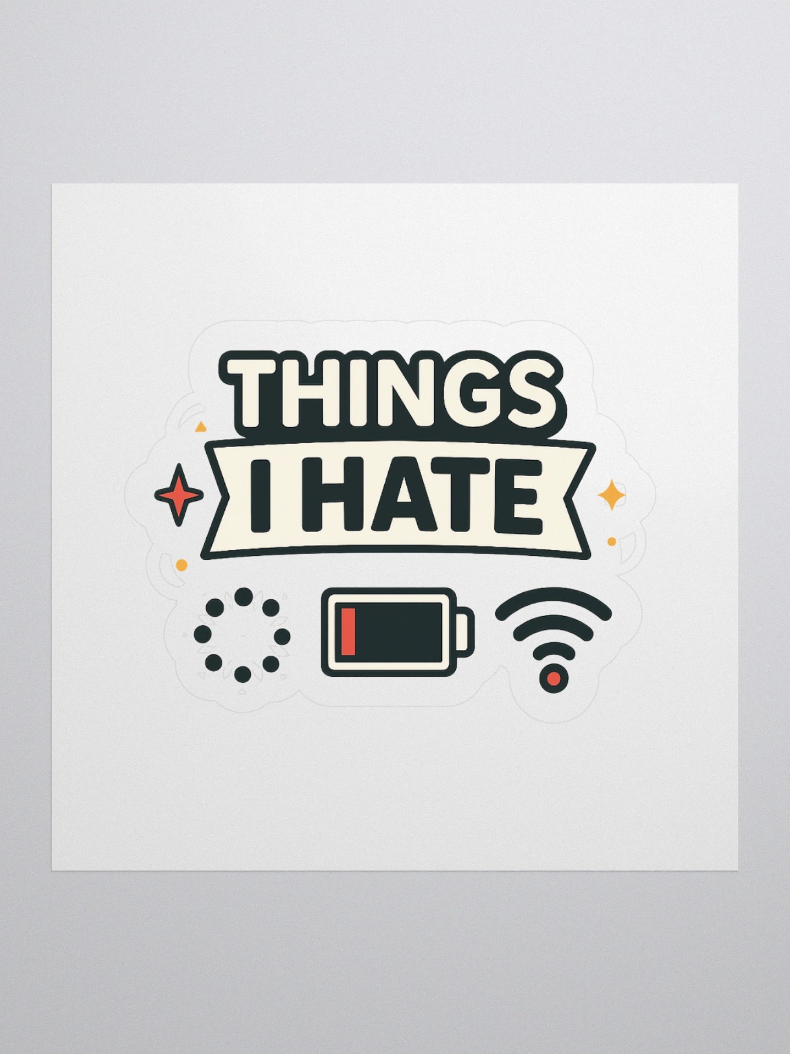 Things I HATE Stickers product image (1)