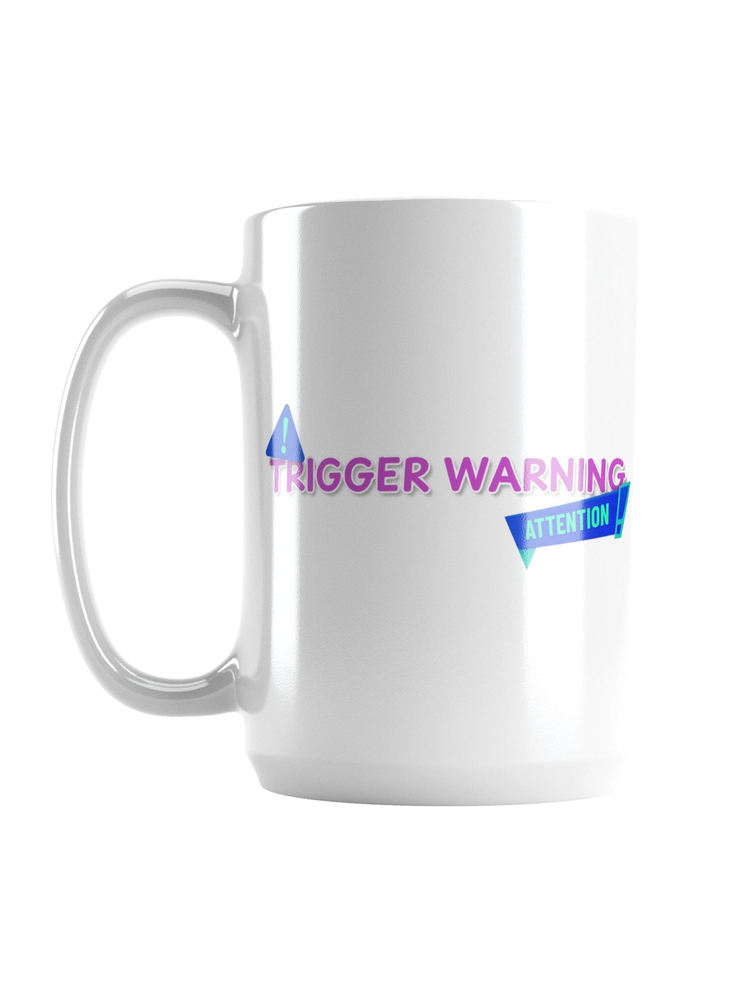 Trigger Warning Coffee Mug product image (3)