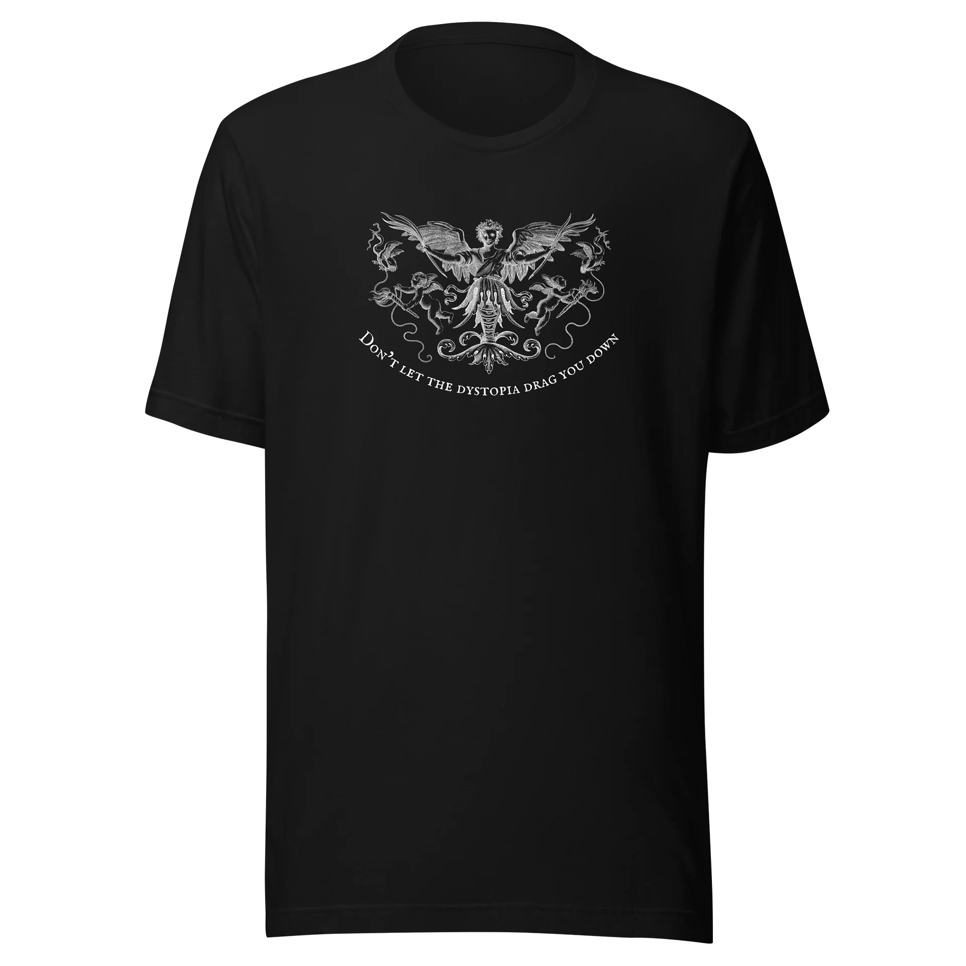 Don’t Let the Dystopia Drag You Down Tee product image (1)