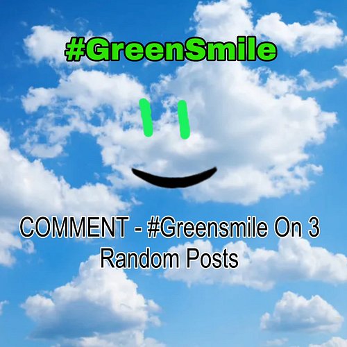 #Greensmile Challenge Post 🔥 📸 - Show Me a Video Of A Smile👀 And Use Hashtags Greensmile😎 - approving Posts Soon 👀🔥🎉 #photo #...