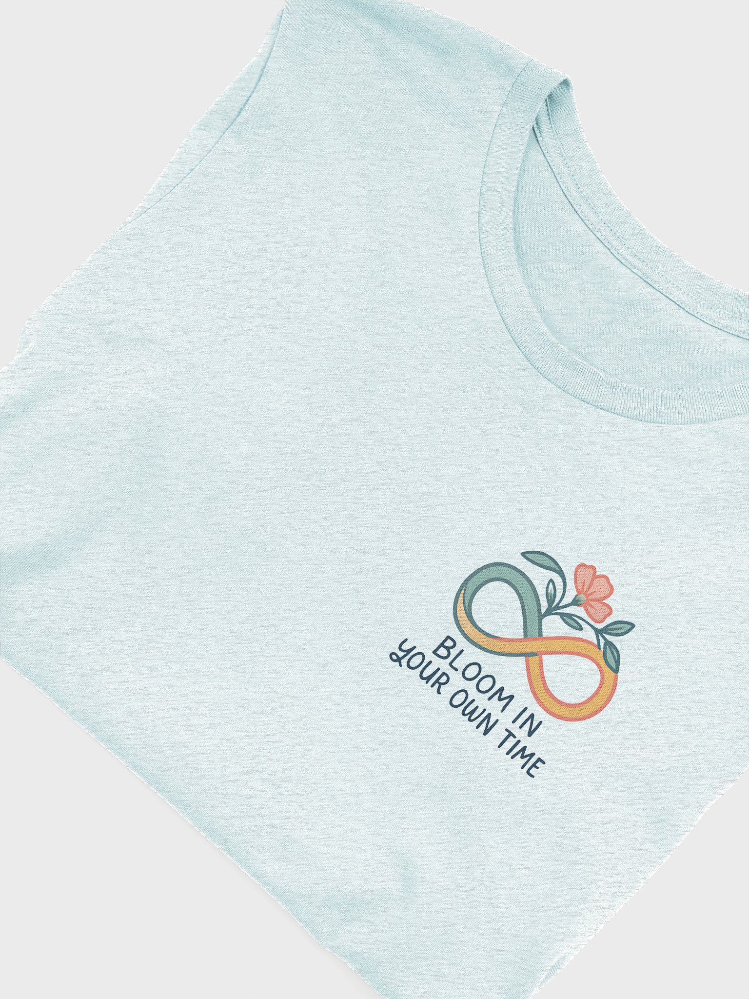Bloom in Your Own Time T-shirt product image (15)