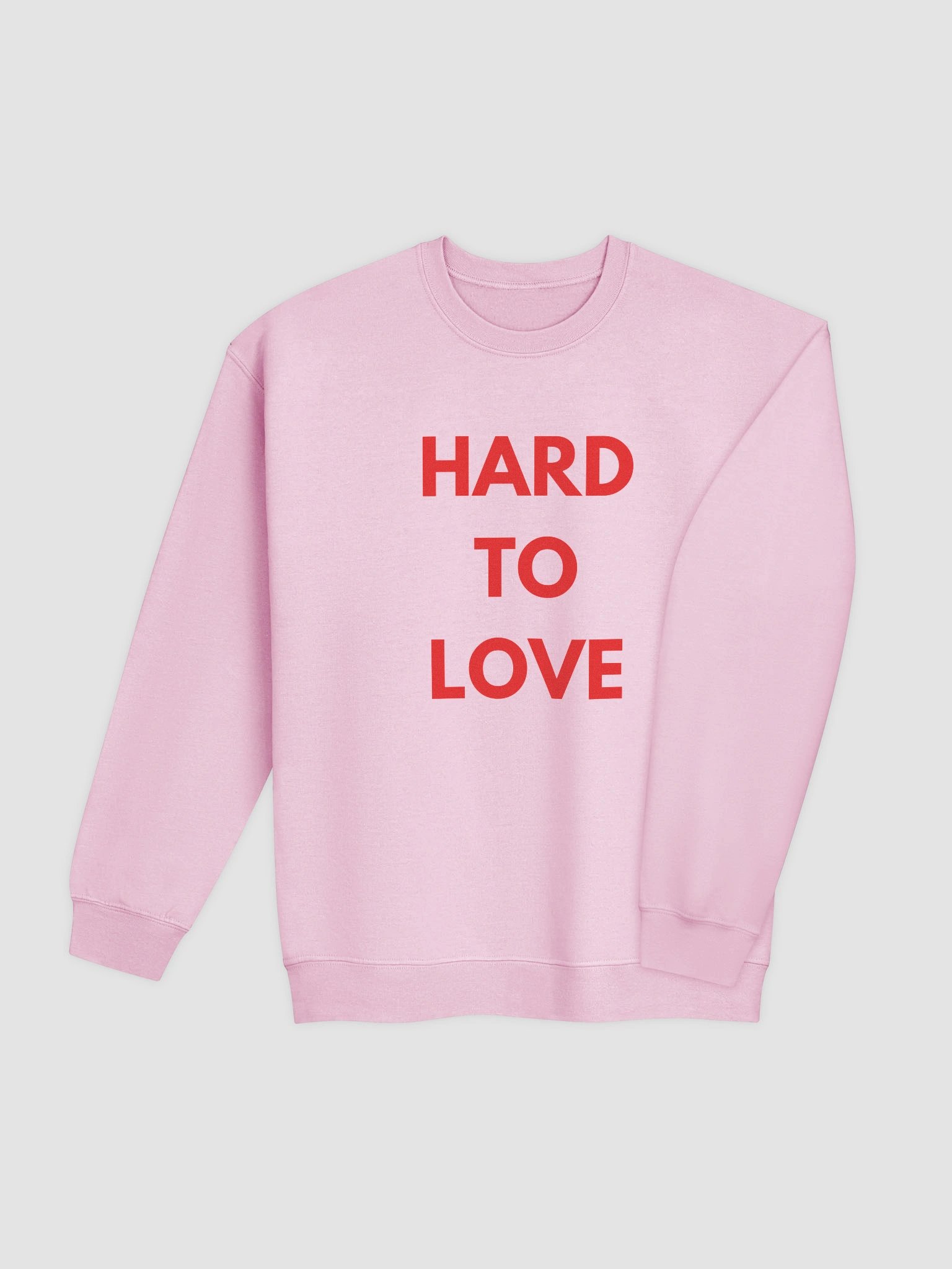 Hard To Love Sweatshirt product image (5)
