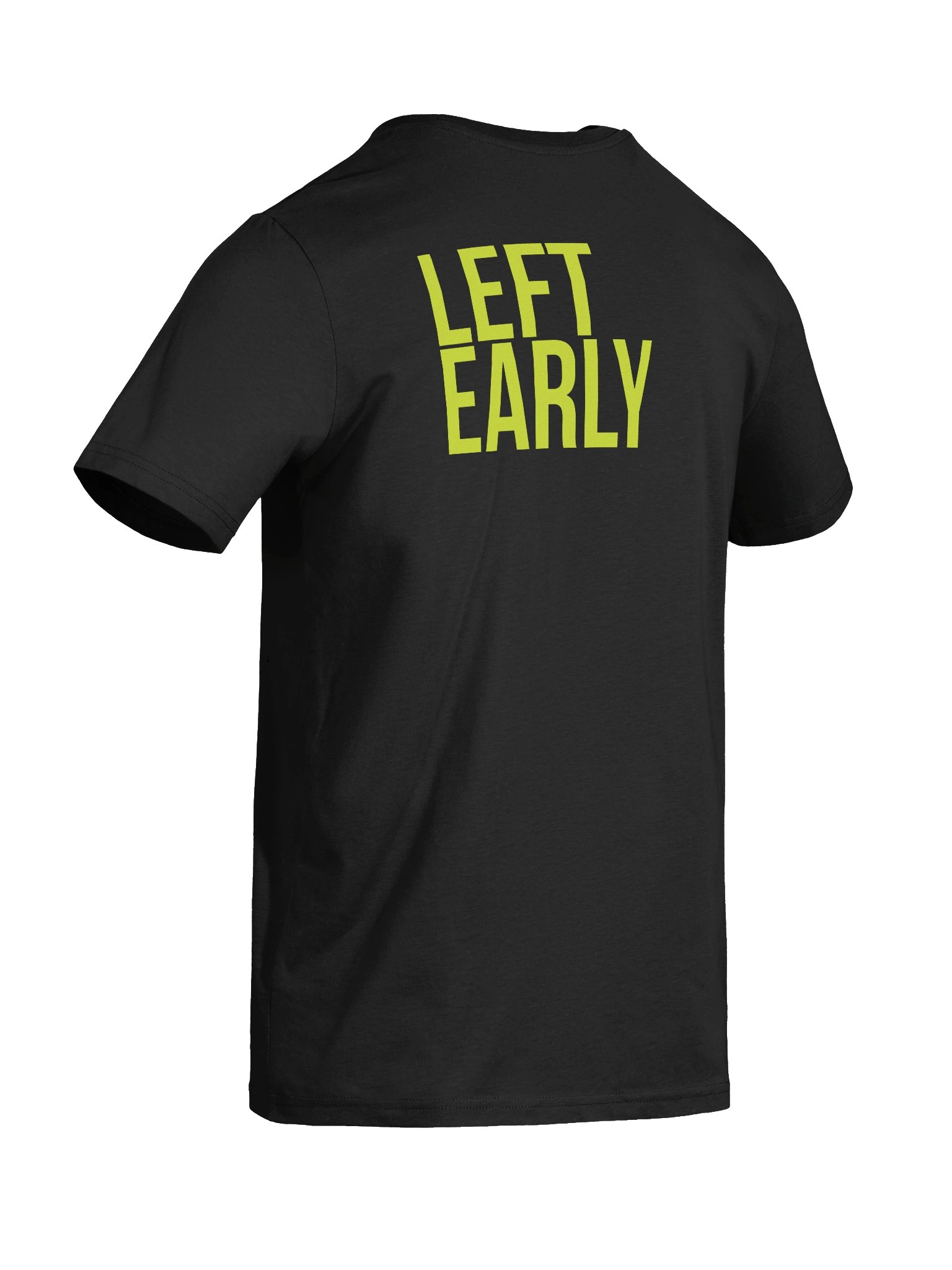 LEFT EARLY. TEE product image (10)