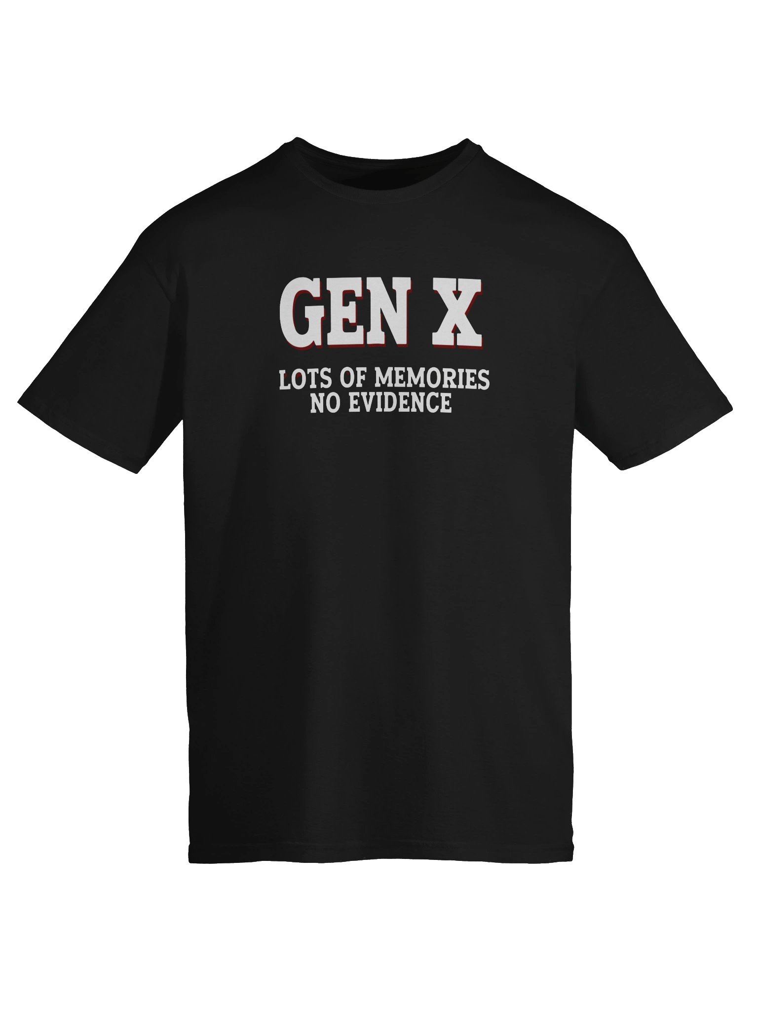 Gen X Lots of Memories No Evidence Tee product image (5)