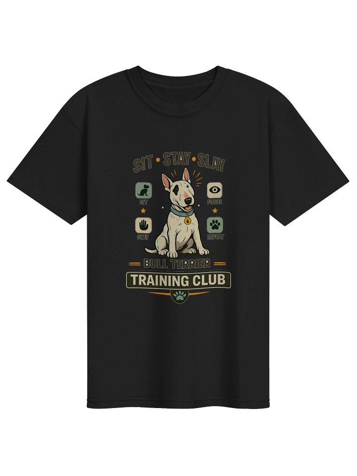 BULL TERRIER Sit Stay Slay product image (1)