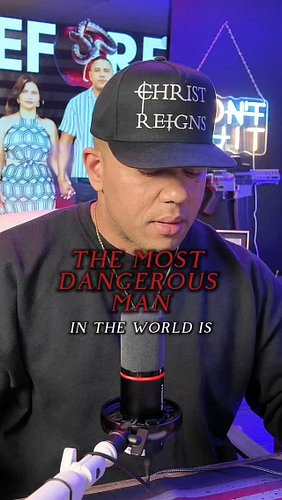 The most dangerous man in the world