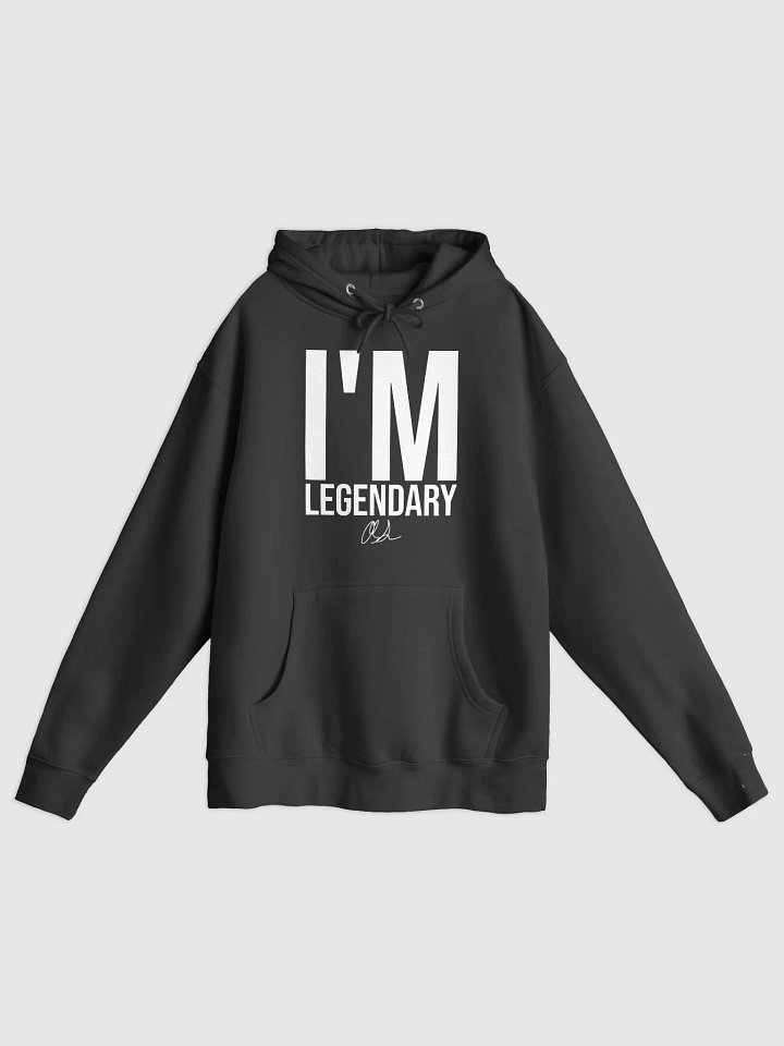 I'M LEGENDARY Hoodie product image (1)