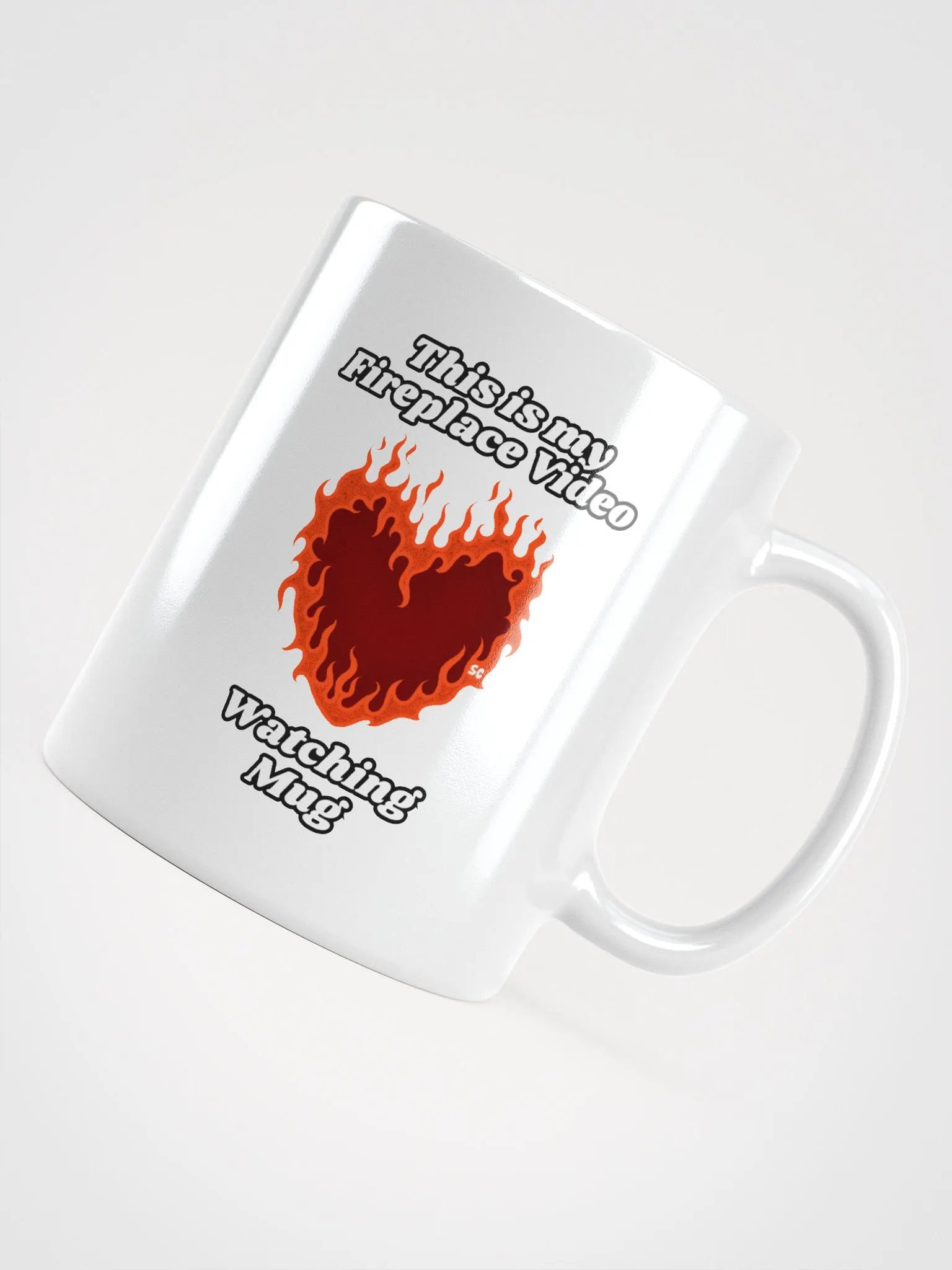 Flaming Heart - This is my Fireplace Watching Mug | White Glossy Mug product image (4)