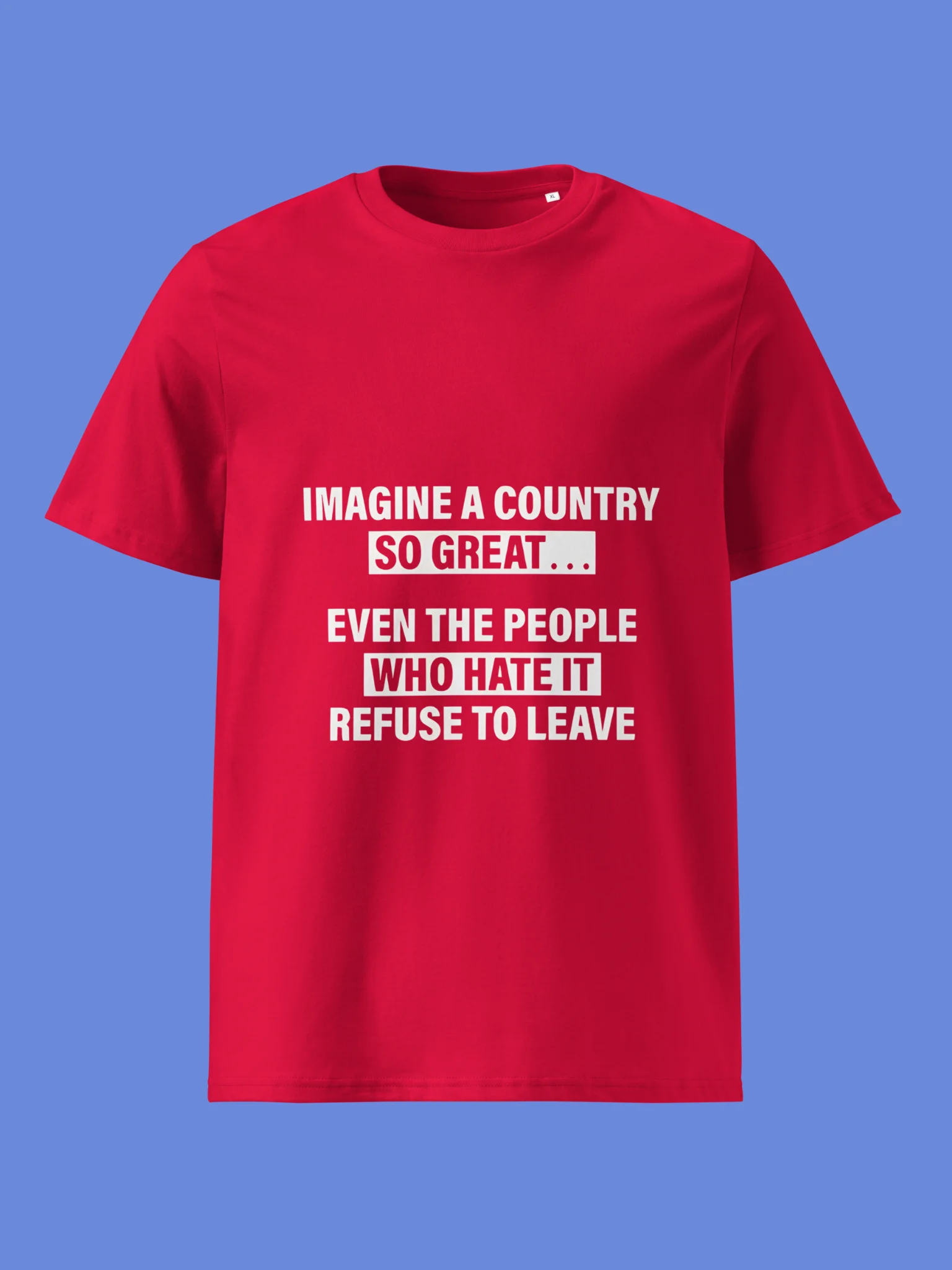Imagine A Country So Great Shirt product image (3)