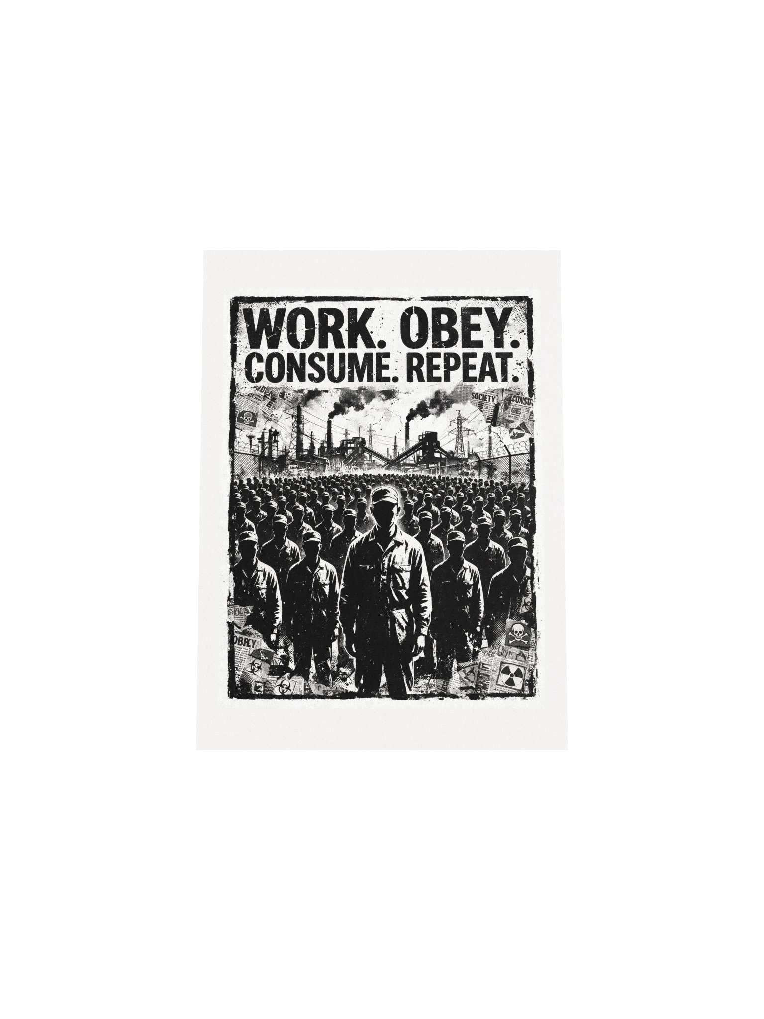 Work. Obey. Consume. Repeat Poster product image (28)