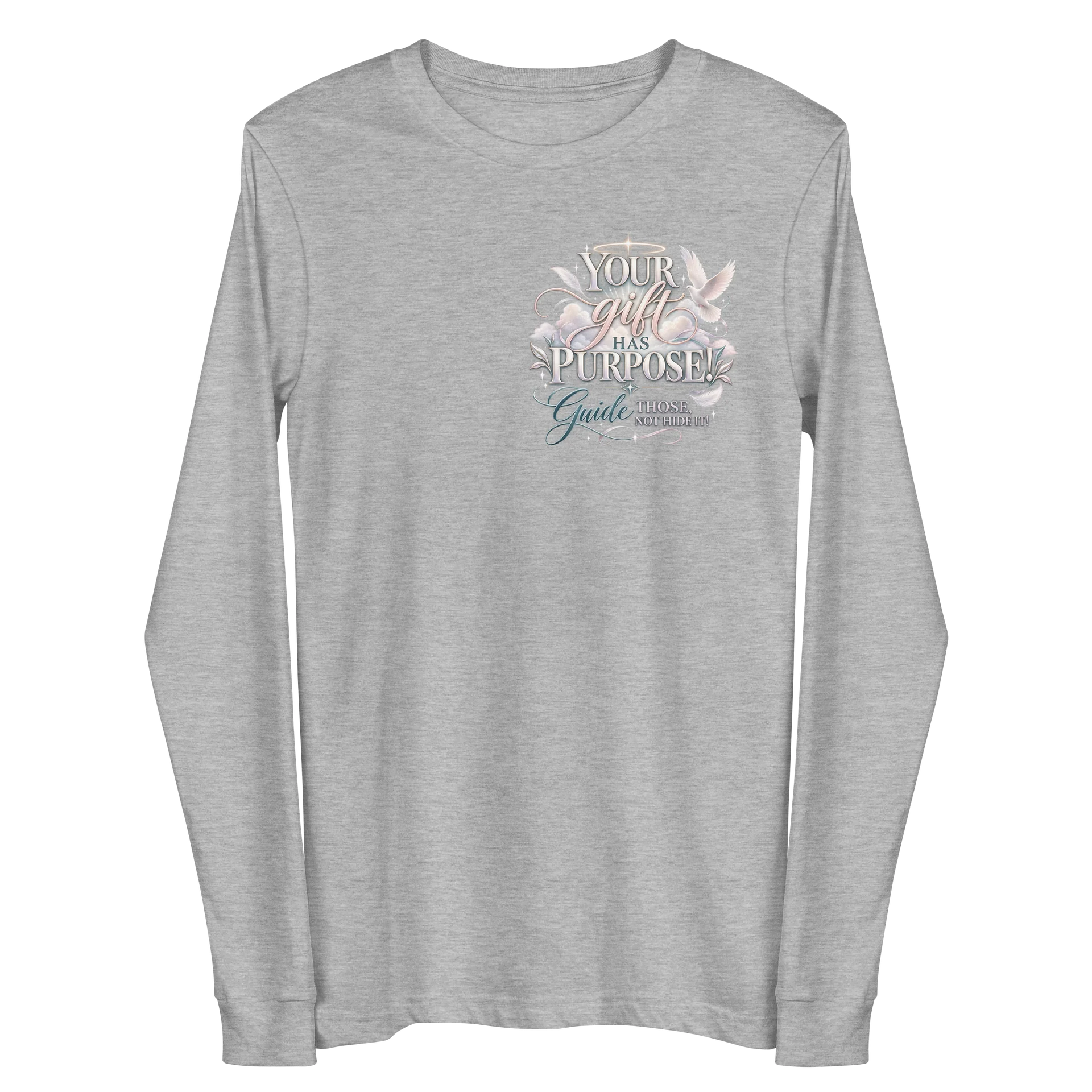Your Gift Has Purpose Long Sleeve Tee product image (7)