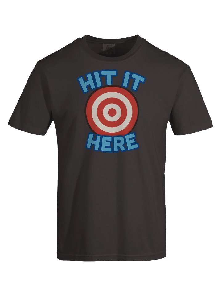 Hit it Here T-Shirt product image (1)