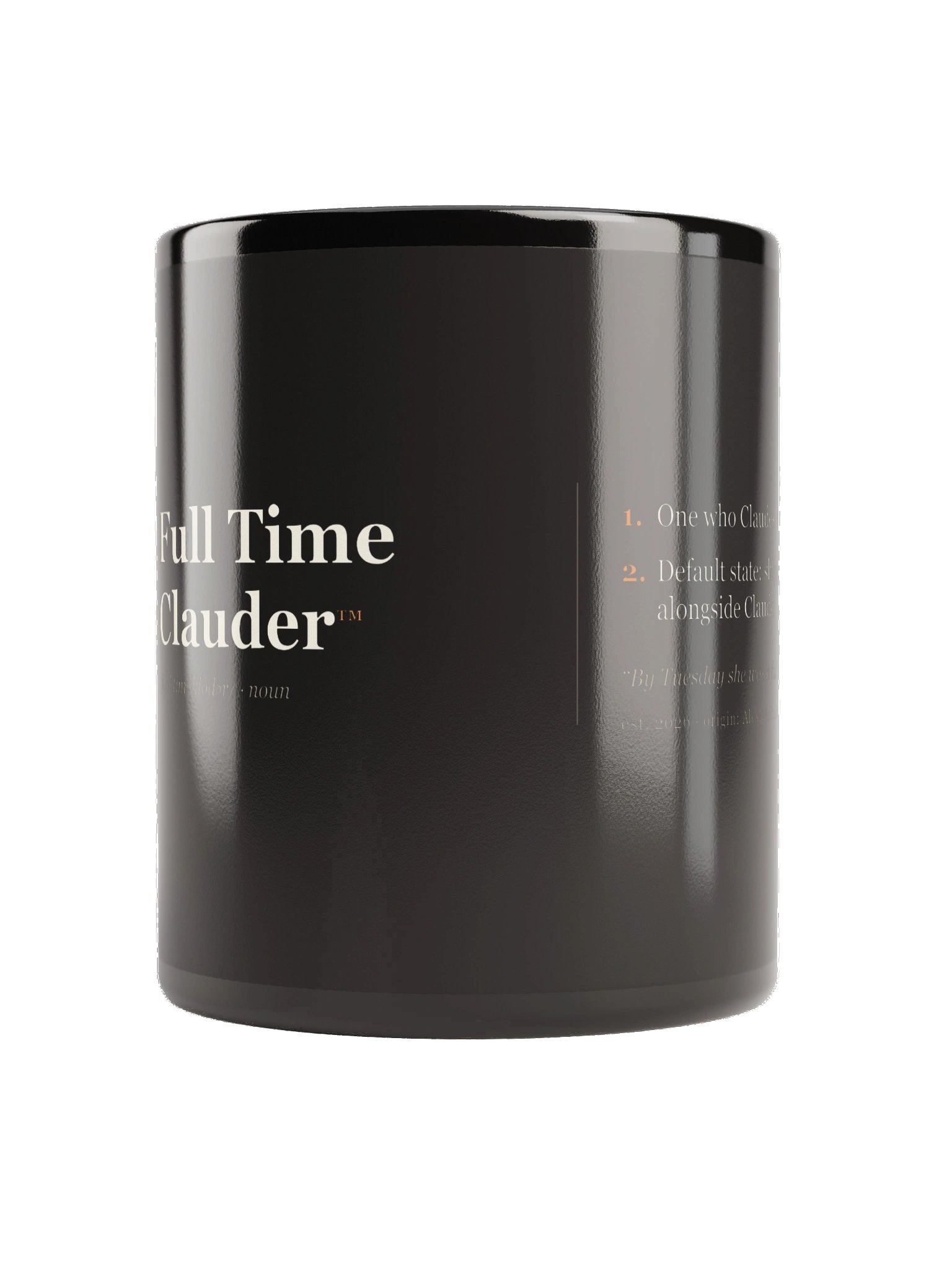 Full Time Clauder Coffee Mug product image (4)