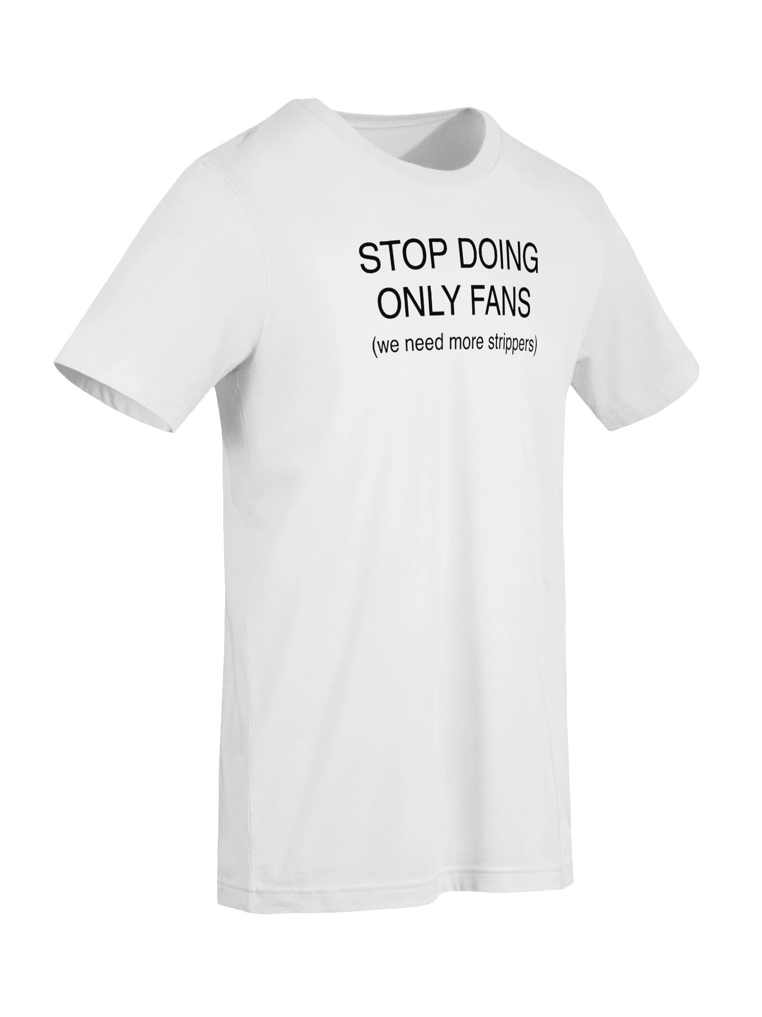 We Need More Strippers Tee product image (7)