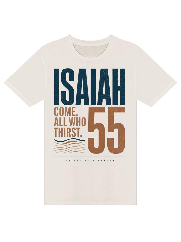 Isaiah 55 Tee product image (1)