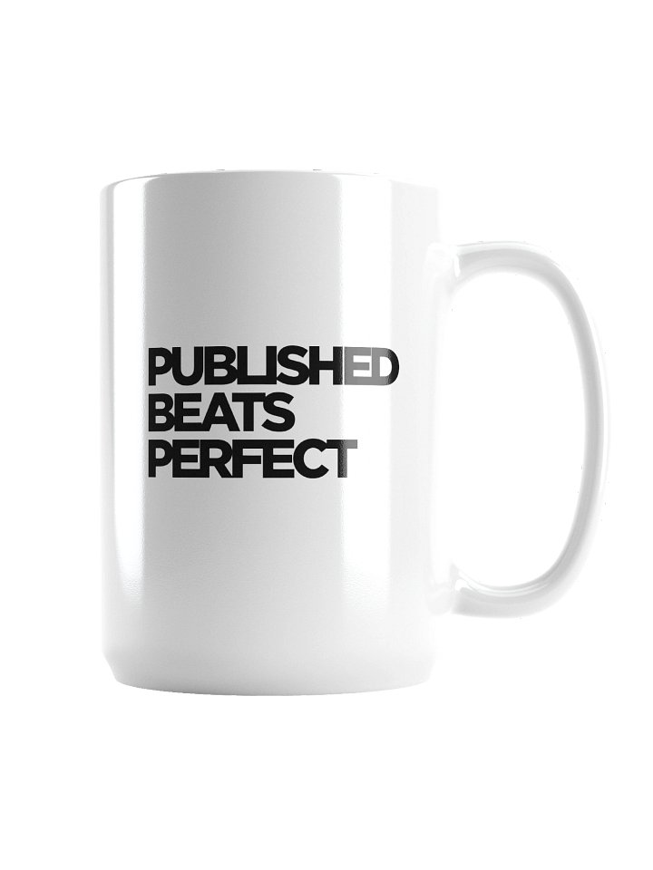 "Published Beats Perfect" 15oz Mug — White Glossy Ceramic | Kan Do Creators Collection product image (2)
