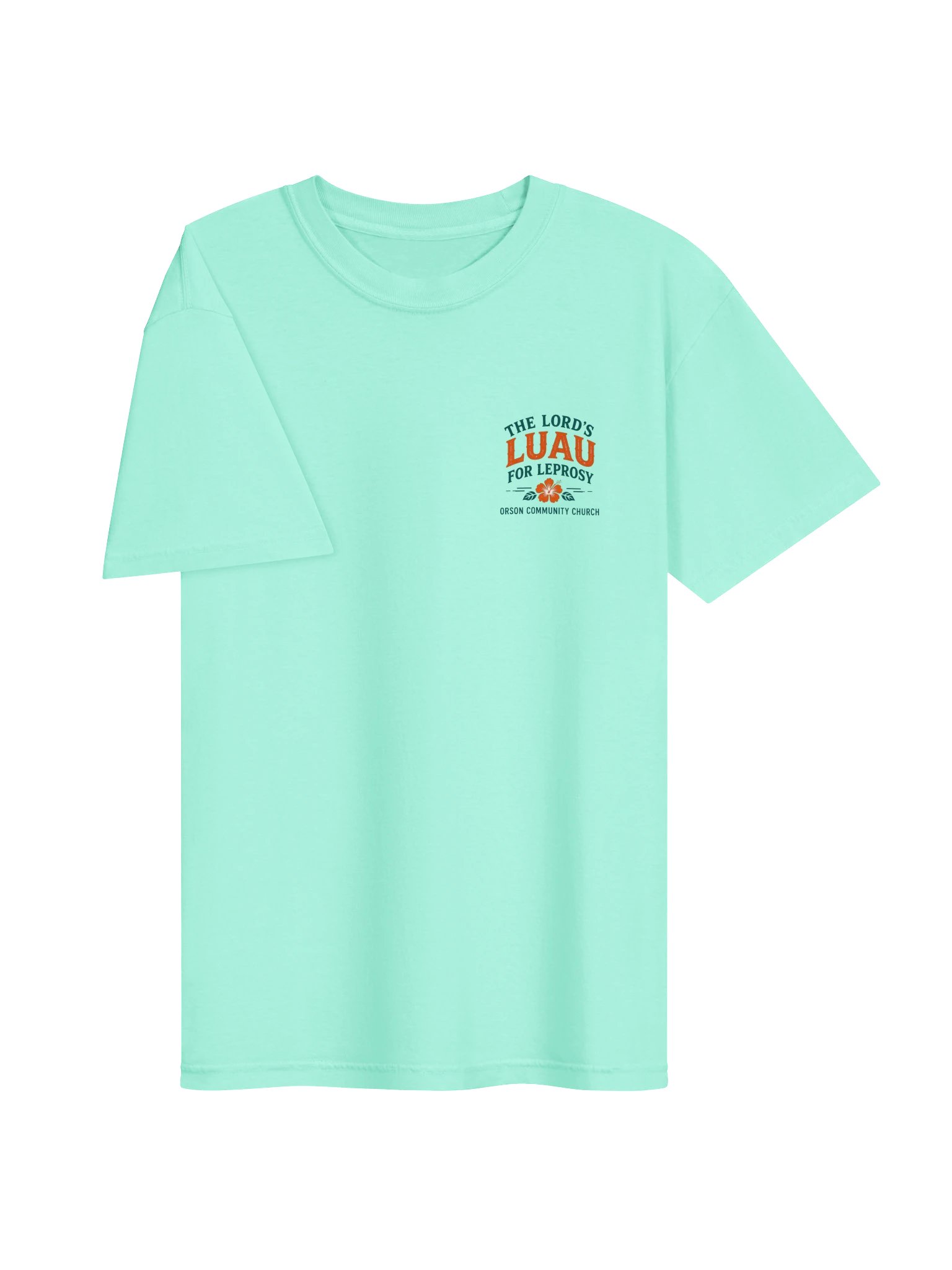 The Lord’s Luau for Leprosy – Orson Inspired T-Shirt product image (5)