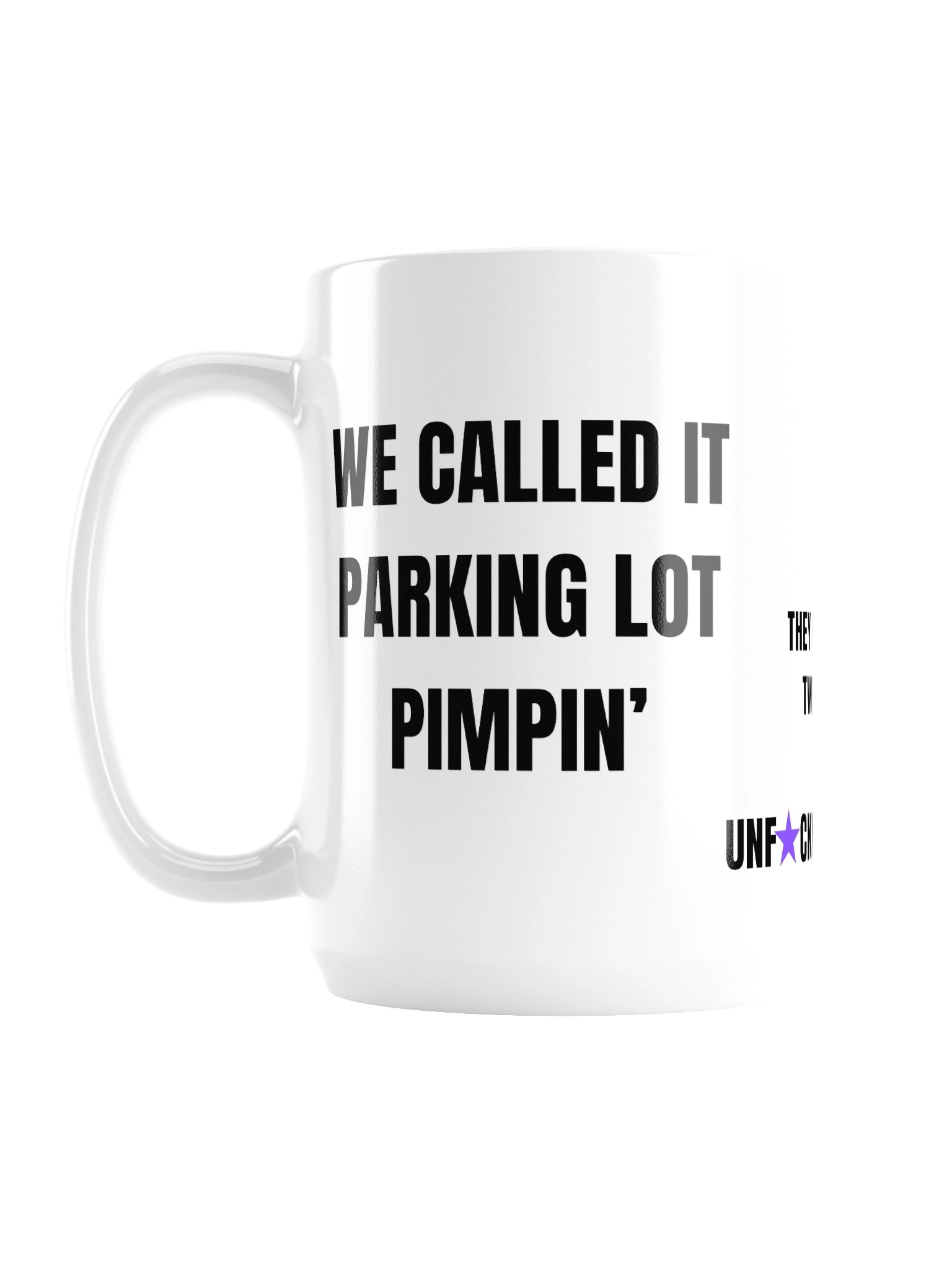 Another 24 Mug – Series #5; They Called Us Tweakers product image (2)