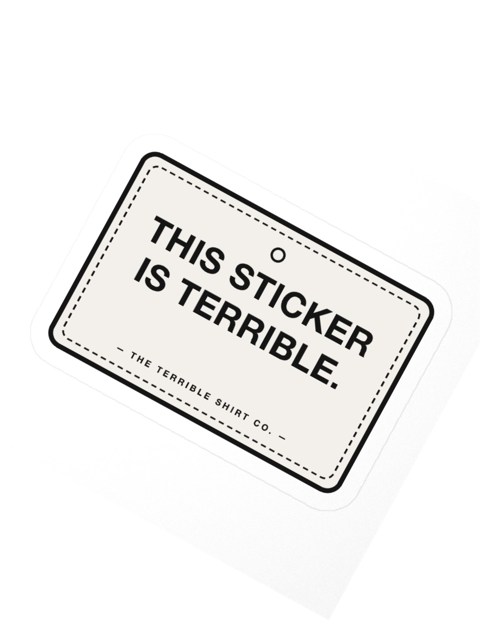 "This Sticker Is Terrible" Sticker product image (6)