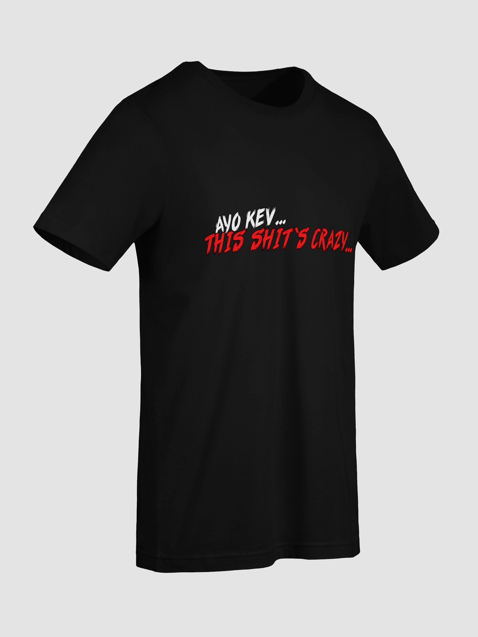 "Ayo Kev"... - T-Shirt product image (21)