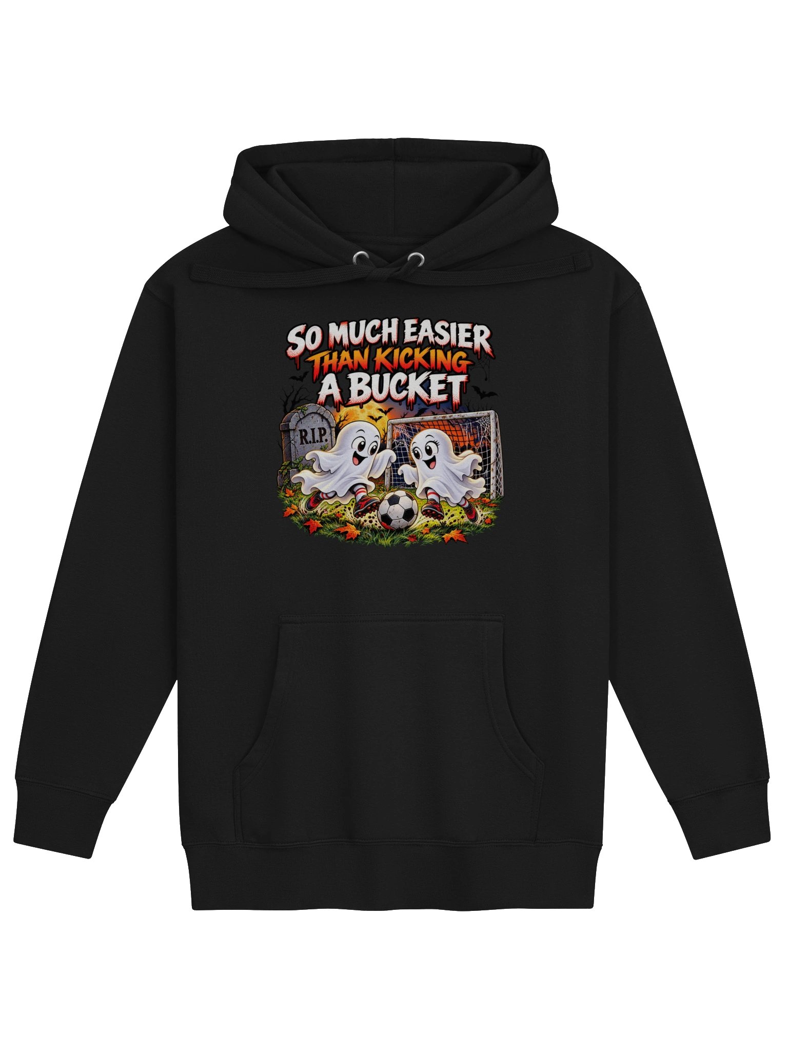 So Much Easier Than Kicking a Bucket - Hoodie product image (1)