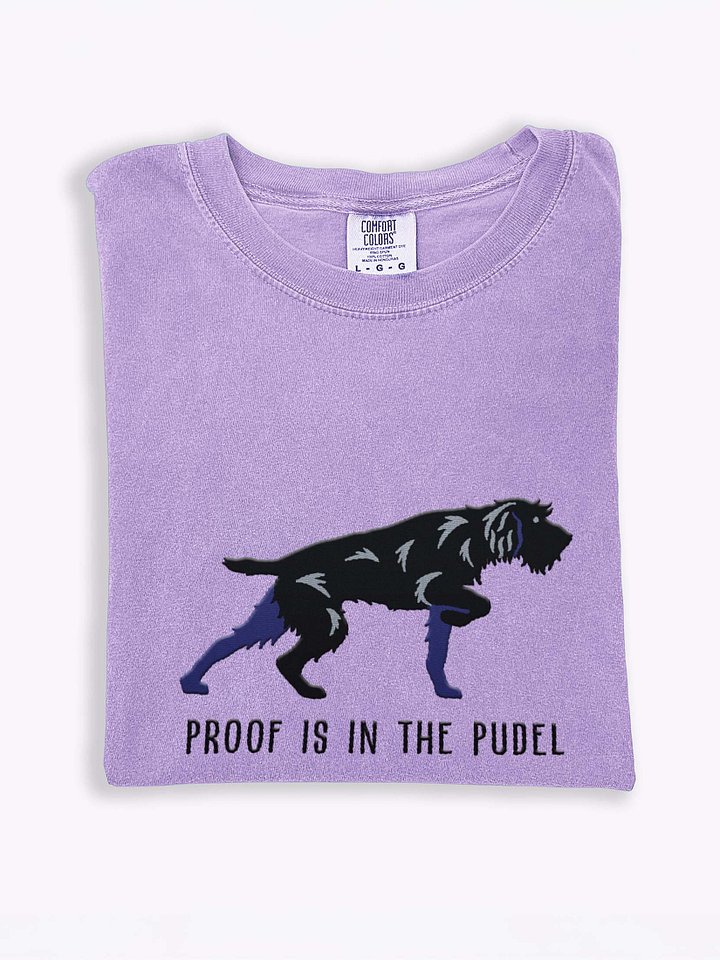 Proof Is in the Pudel T-Shirt(Embroidered) of a Pudelpointer(Black) product image (1)