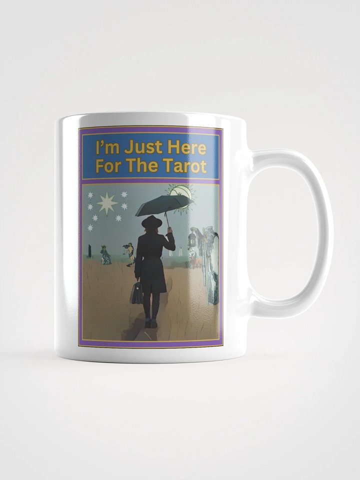 I'm Just Here For The Tarot Mug, Tarot Card Vibes Mug, Tarot Card Mug product image (1)