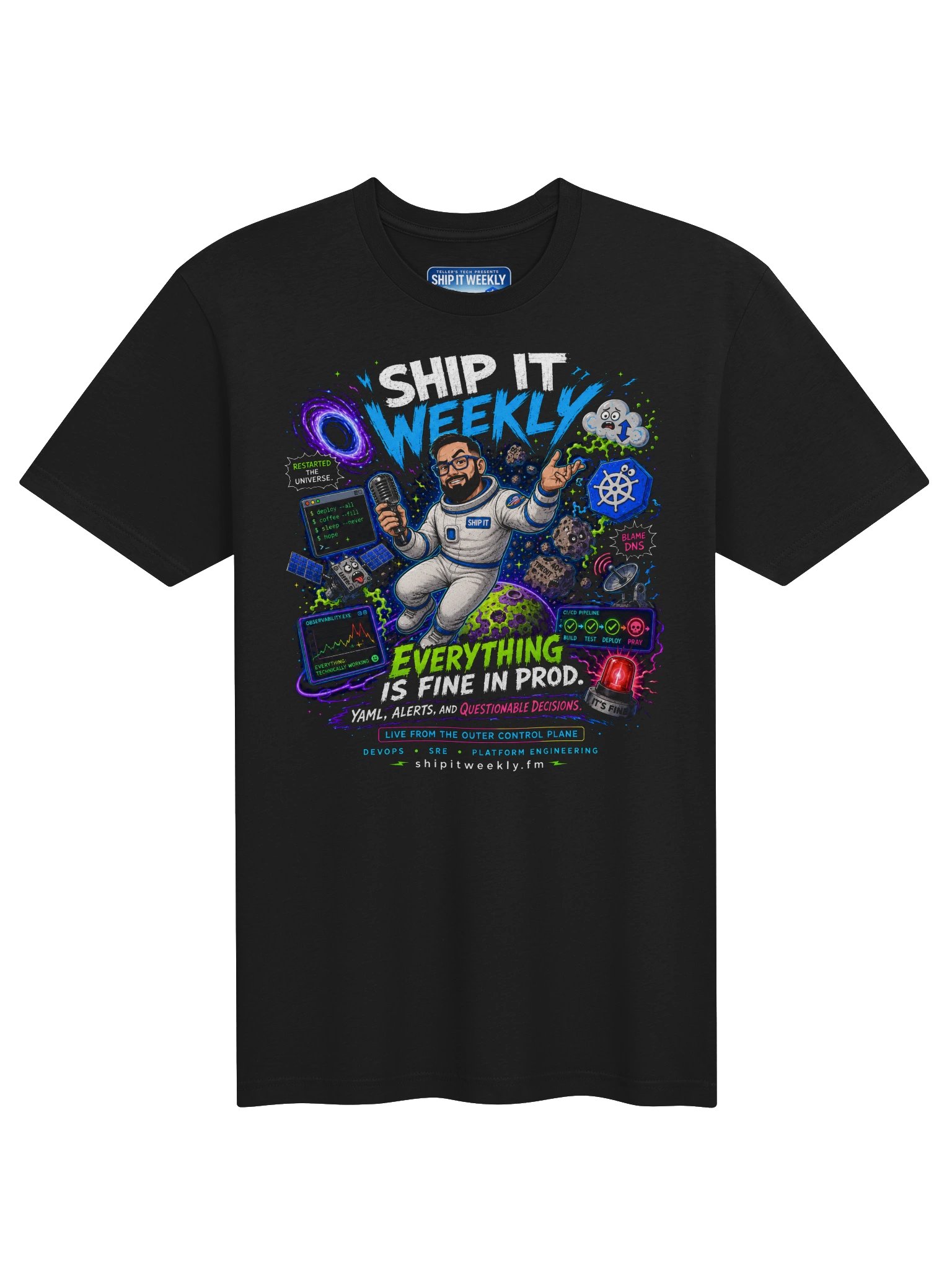 Everything Is Fine in Prod | Ship It Weekly DevOps Tee product image (1)