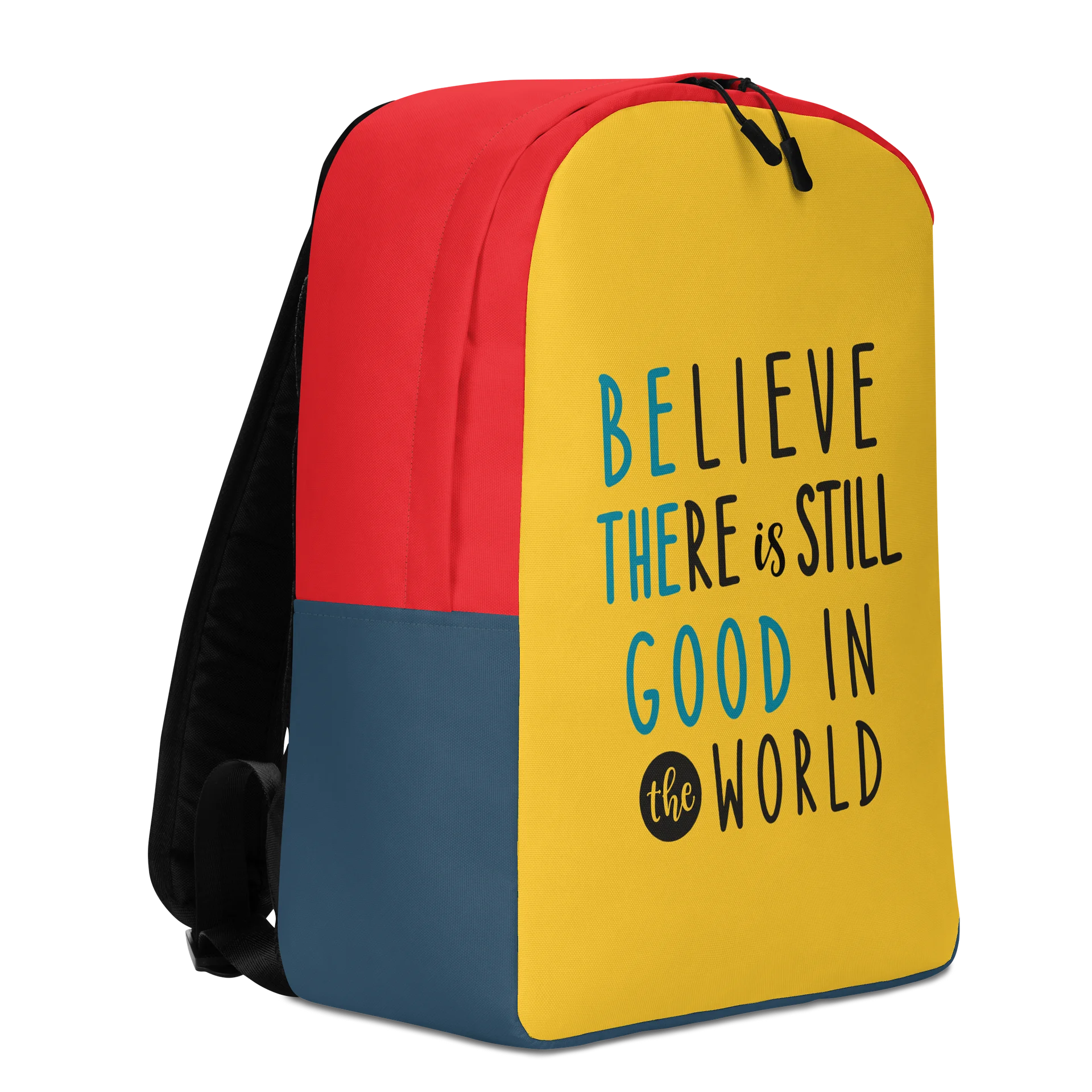 Believe There Is Still Good in the World Backpack – Positive Quote Everyday Bag product image (2)