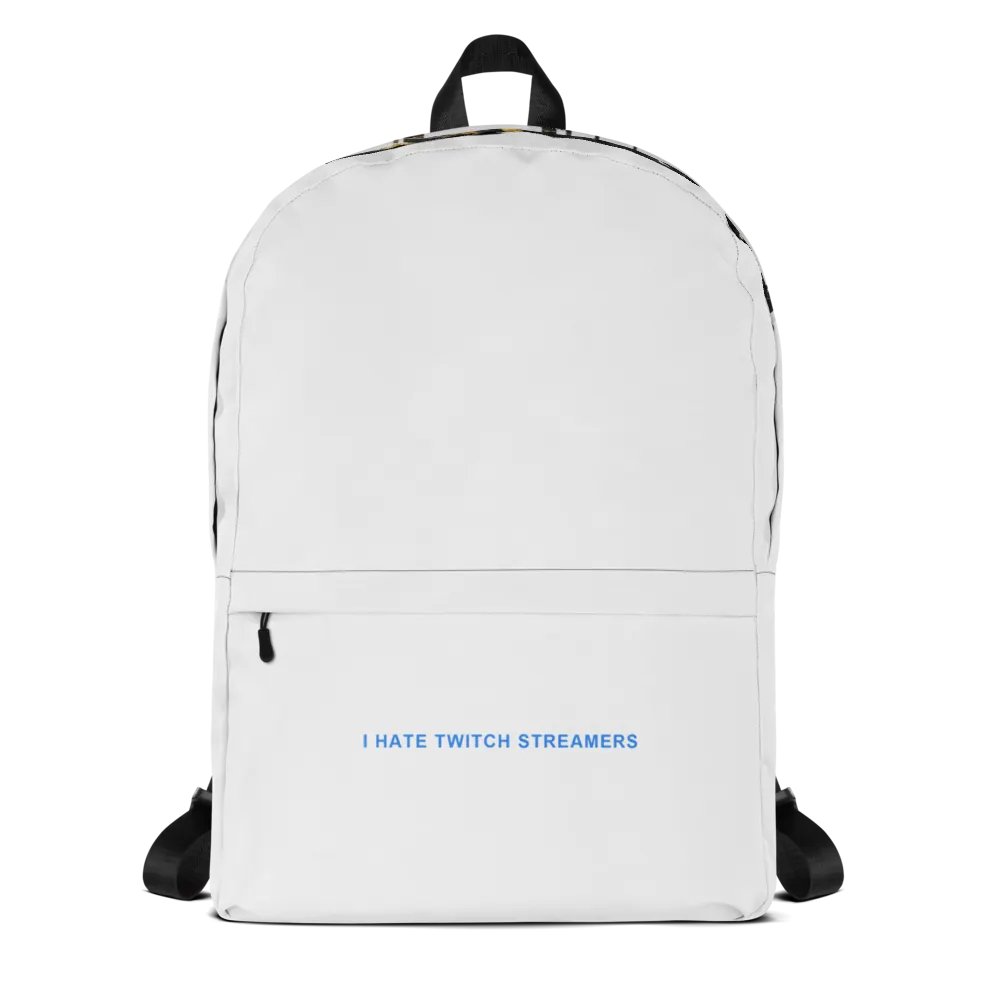 I hate twitch streamers backpack product image (1)