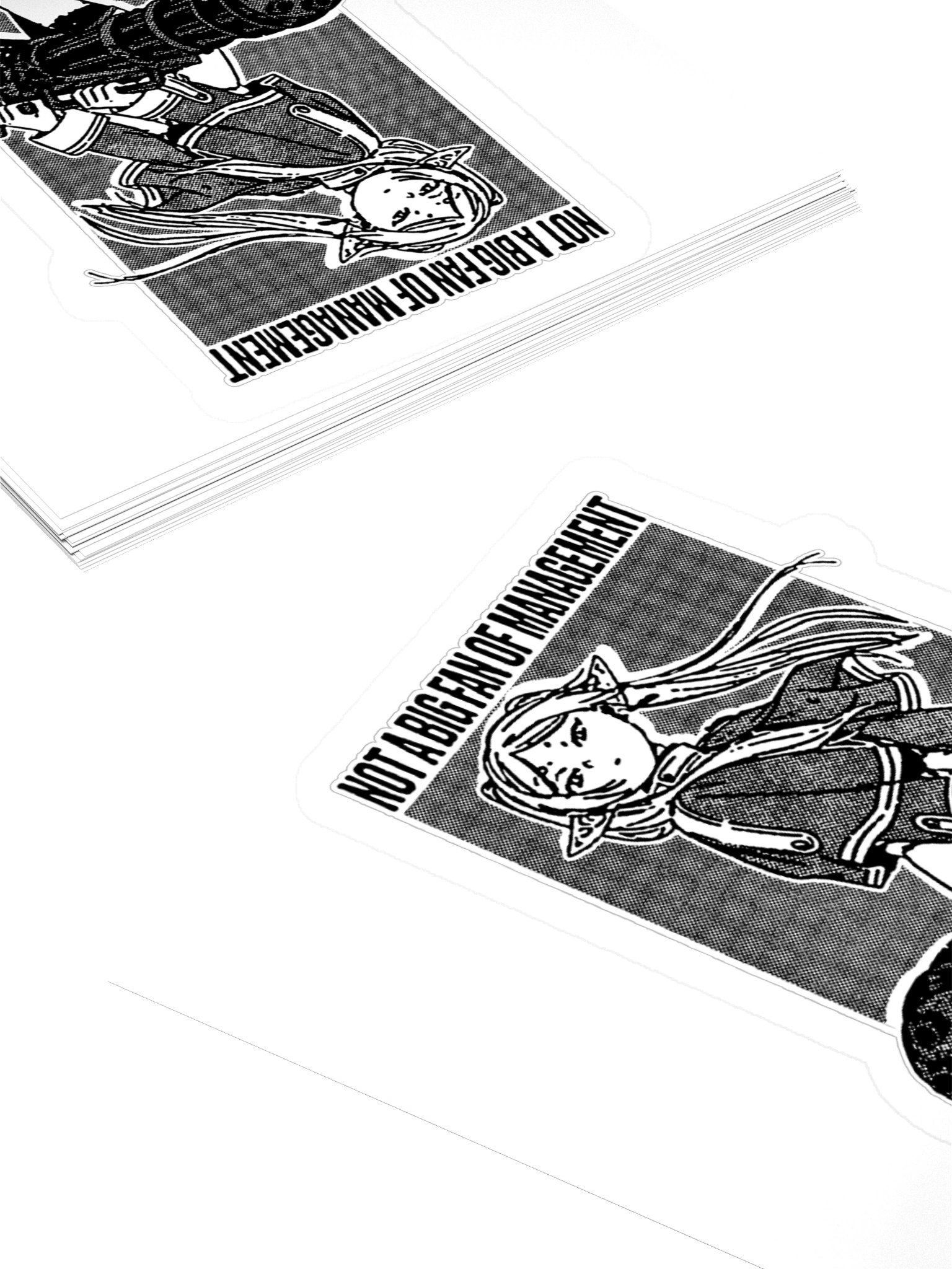 NOT A BIG FAN OF MANAGEMENT ! STICKERS product image (4)