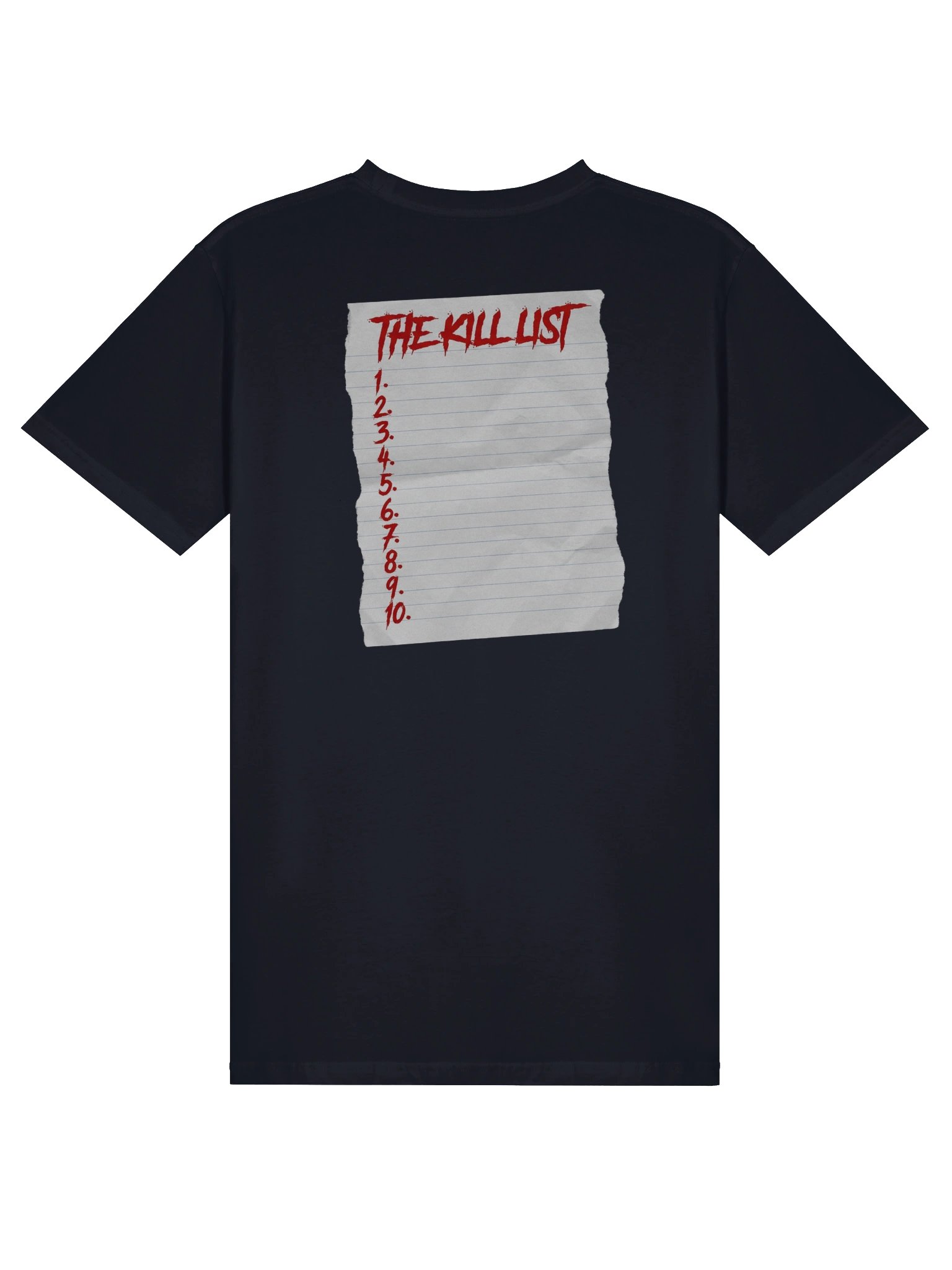"The Kill List" T-Shirt (Back) product image (1)