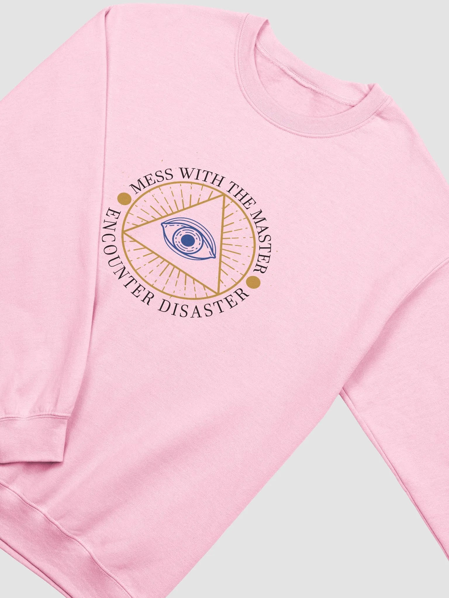 Mess With The Master, Encounter Disaster - Gildan Classic Crewneck Sweatshirt product image (1)