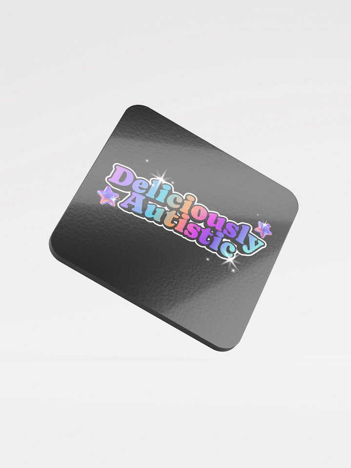Deliciously Autistic Coaster product image (1)