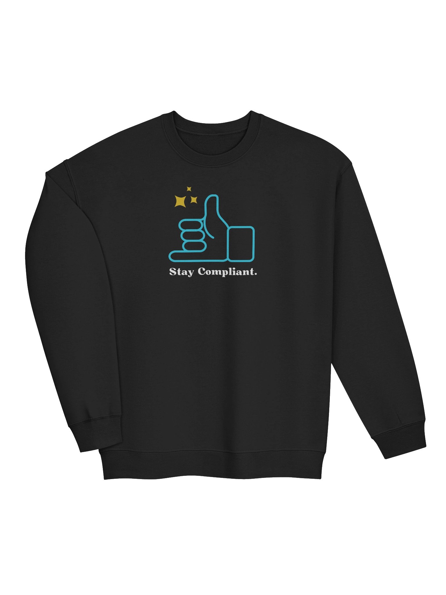 Stay Compliant Sweatshirt product image (3)
