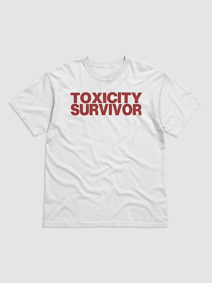 Toxicity Survivor Shirt product image (2)