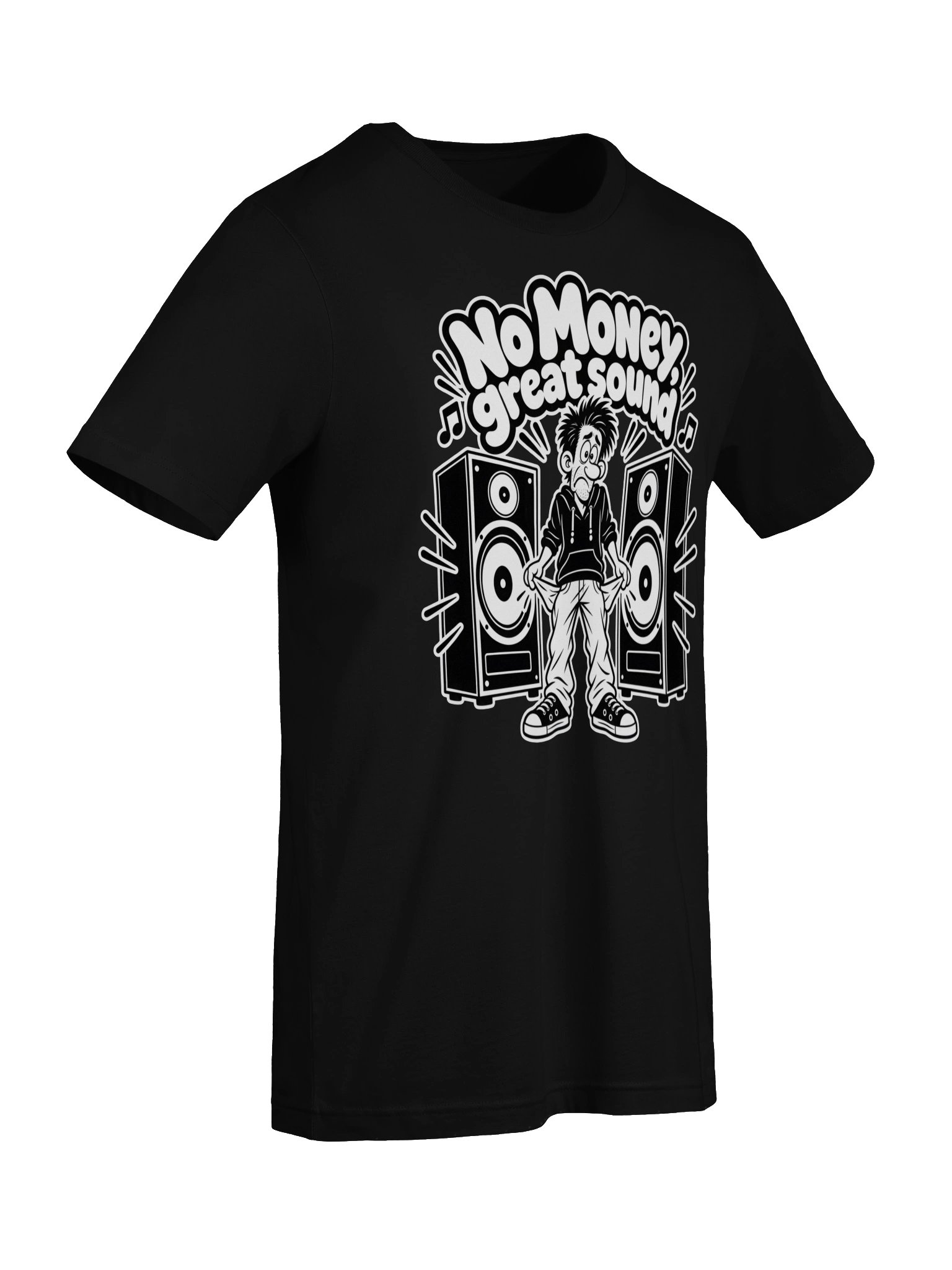 No Money Great Sound - Unisex T-shirt product image (7)