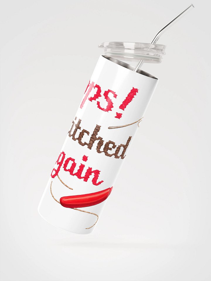 Oops I stitched it again Stainless Steel Tumbler product image (2)