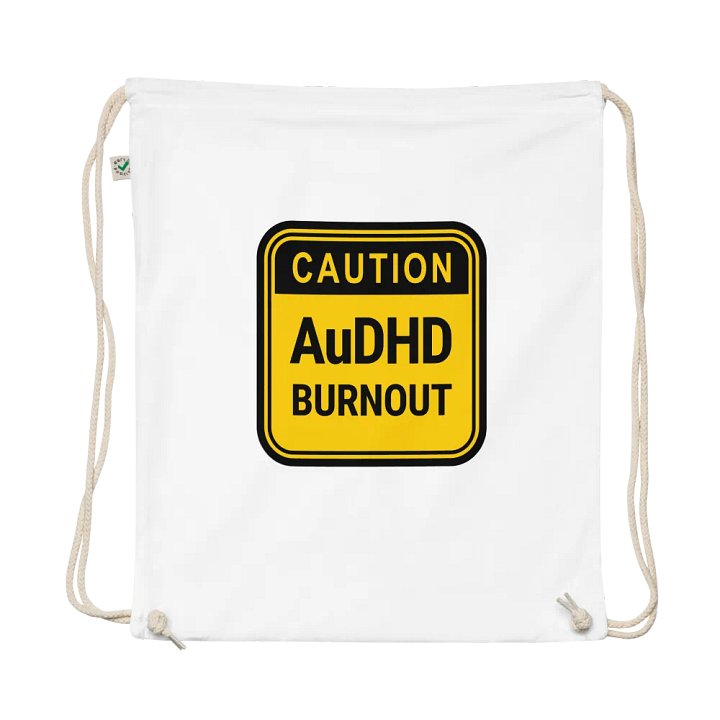 CAUTION: AuDHD BURNOUT cotton drawstring bag product image (1)