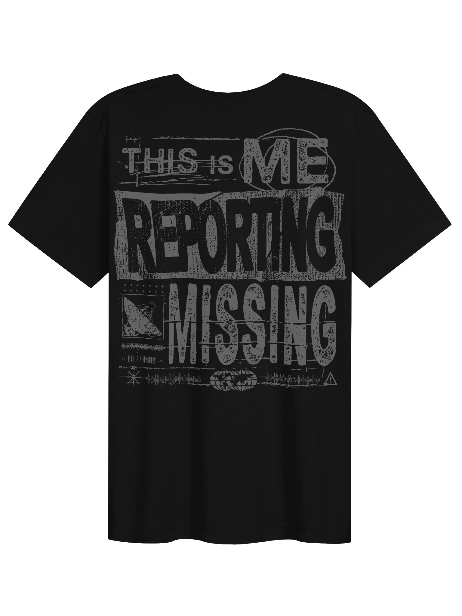 Me: Reporting Missing T-Shirt product image (2)
