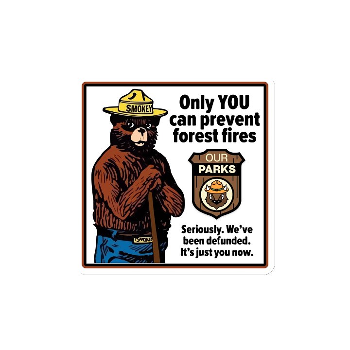 We've been DEFUNDED! Flat Magnet 3 SIZES! Smokey Our Parks Bear Alt National Parks Die Cut Magnet product image (2)