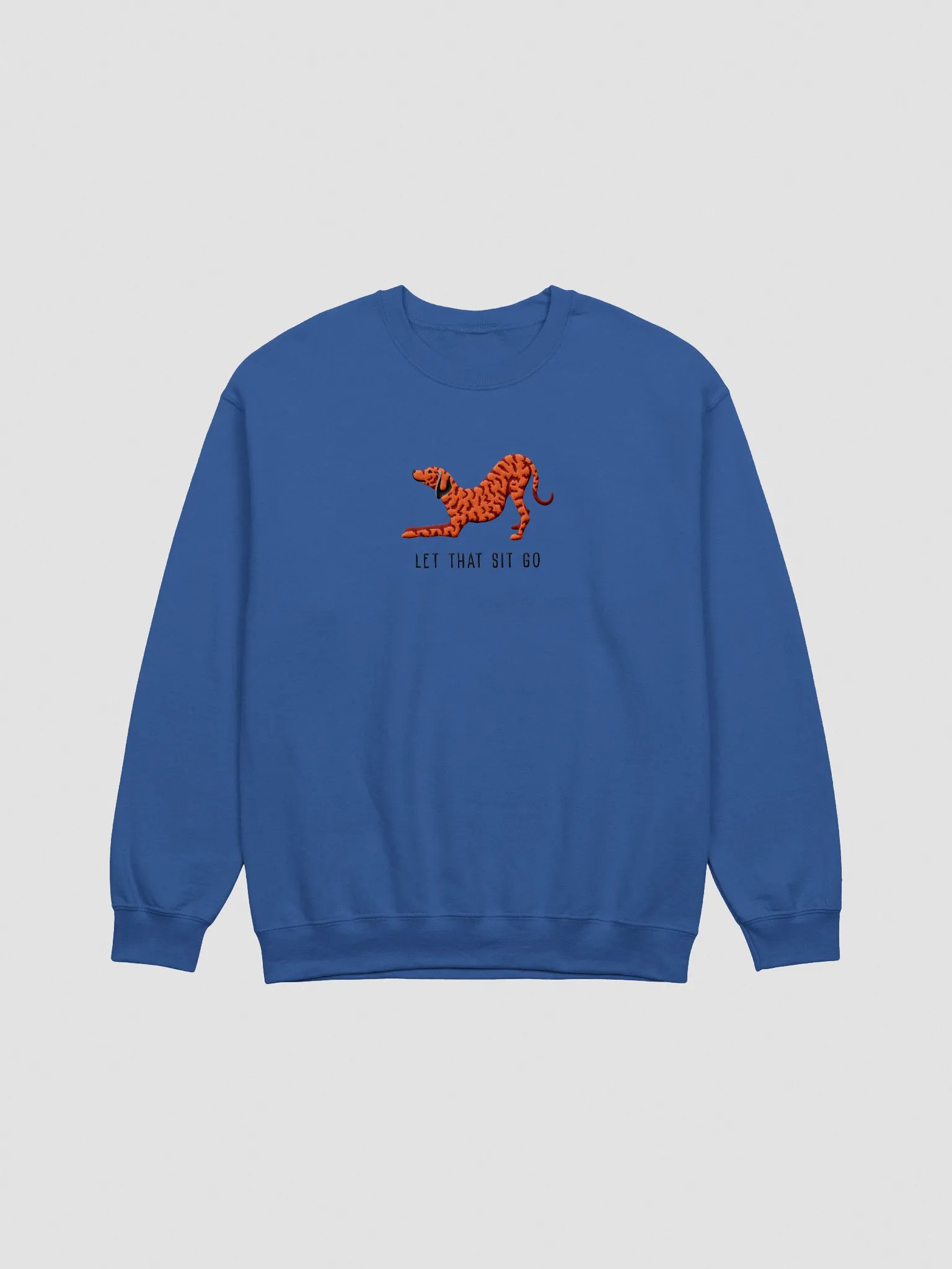 Let That Sit Go Sweatshirt (Embroidered) of a Plott Hound(Red Brindle) product image (3)